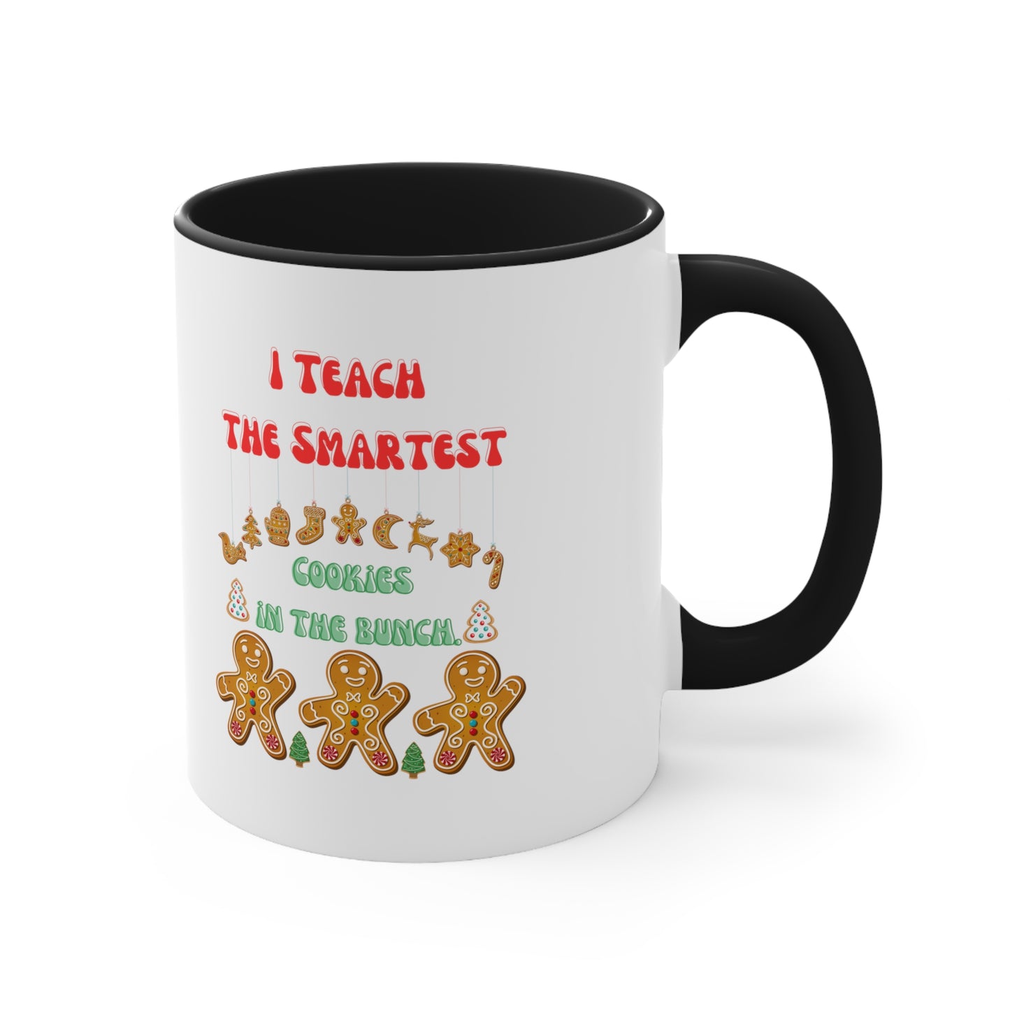 Smartest cookies mug teacher Christmas mug teacher gift coffee mug Christmas gift for her for him tea gift for him 11oz Christmas coffee mug
