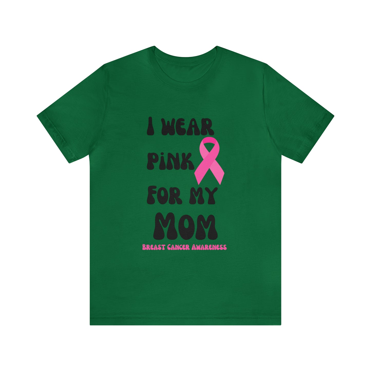 Breast cancer awareness shirt I wear pink tshirt for my mom shirt survivor Shirt October pink awareness Gift Christmas gift