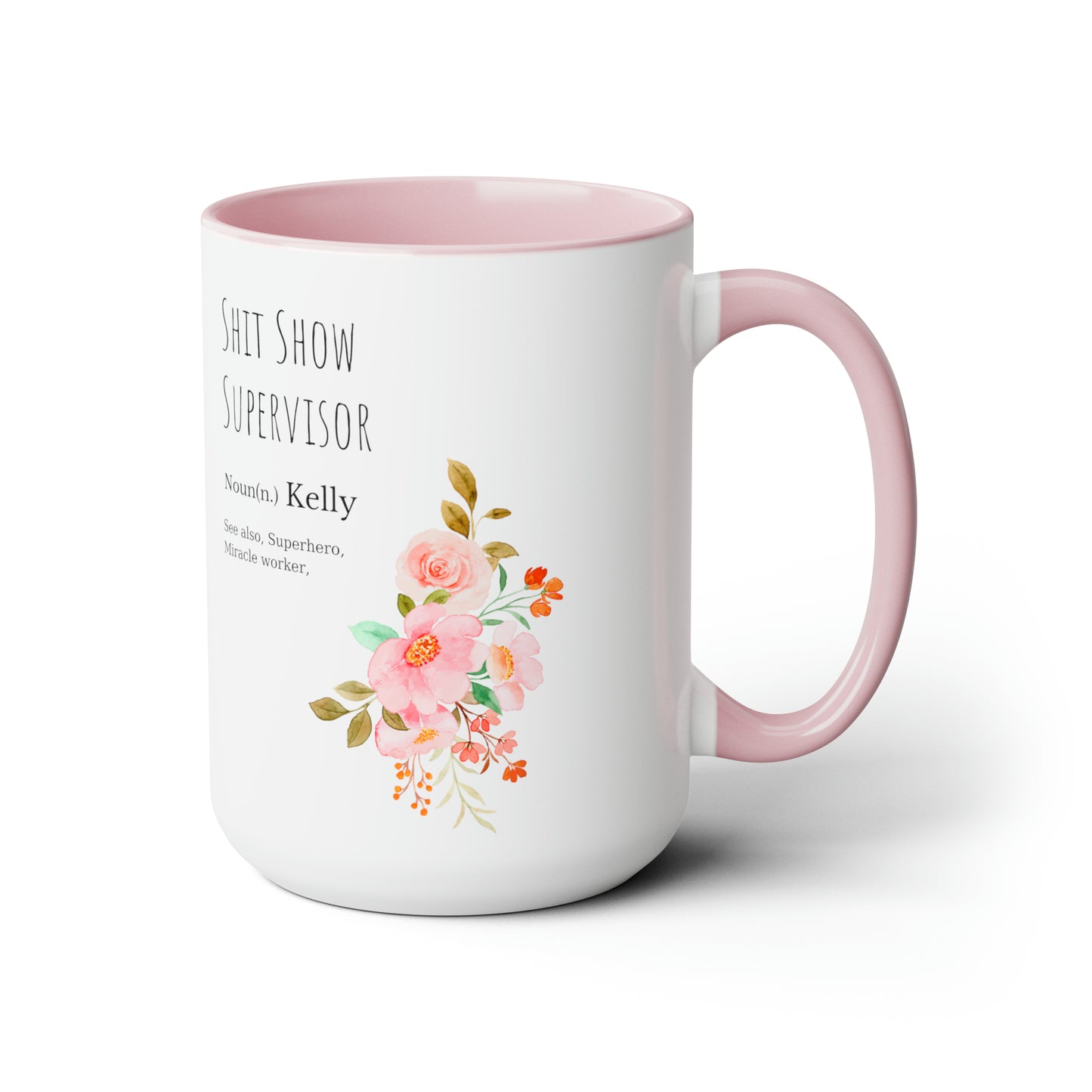 Shit Show Supervisor mug Coffee Mug coworker gift mug Floral mug gift for her Mug funny gift for wife Coffee Mugs tea Christmas gift 15oz