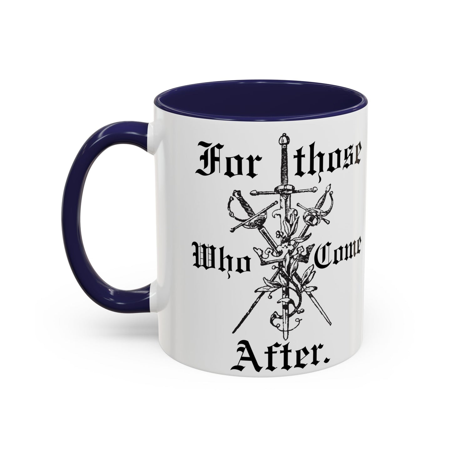 Fir those who come after mug gamer gift Clair father's day mug husband lover Coffee Mug Spirituality Gift, bestie gift tea mug universe