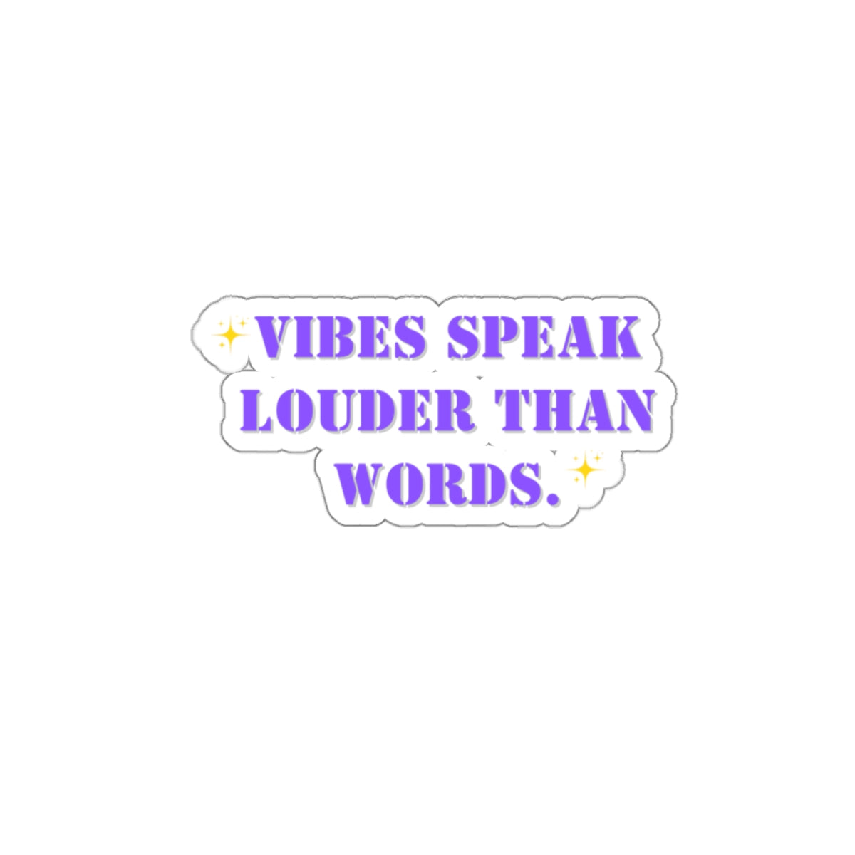 Vibes speak louder than words sticker spiritual sticker Galentines day gift Magical AF sticker bestie sticker gift best friend gift for her
