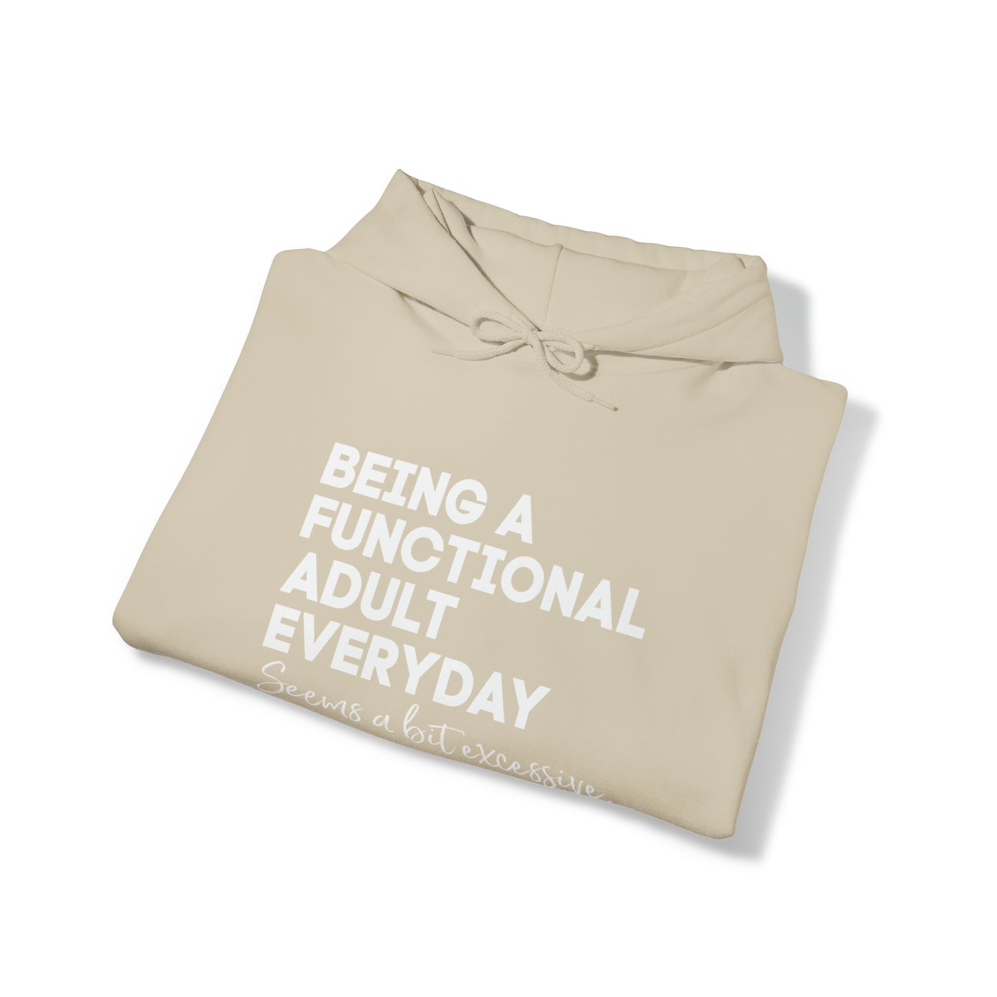 Being a functional adult sweater funny sweashirt birthday gift Christmas gifts Sweatshirt Gift for him Gift