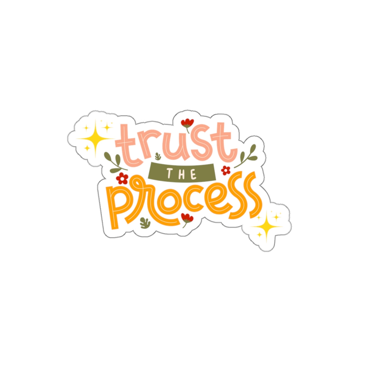 Trust the process sticker You are kind Beautiful sticker bestie gift galantines gift bullet journal motivational sticker Magical AF