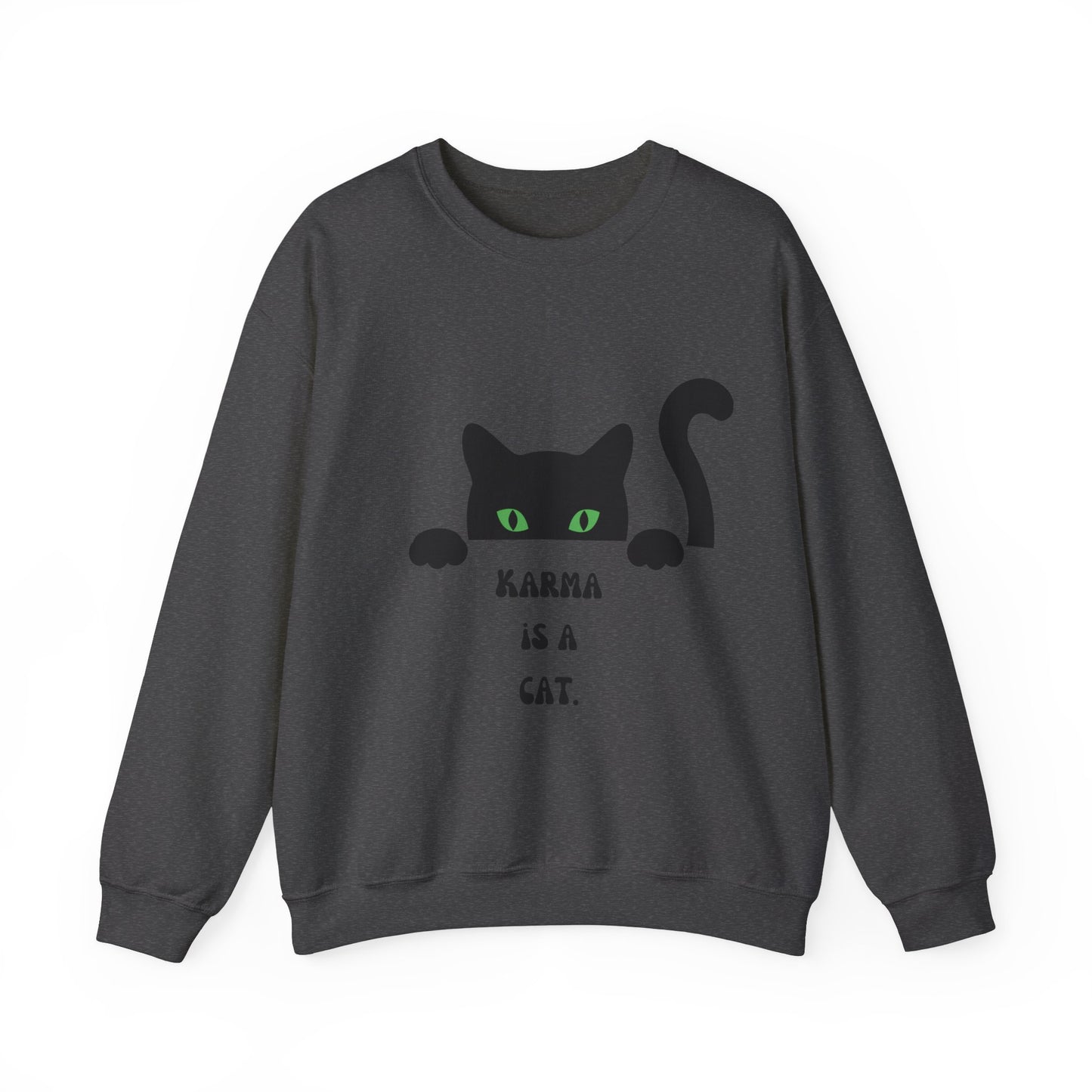 Karma is cat sweater cat lover gift karma gift gift for cat owners funny cat birthday gift Christmas sweatshirt gift for her gift for him