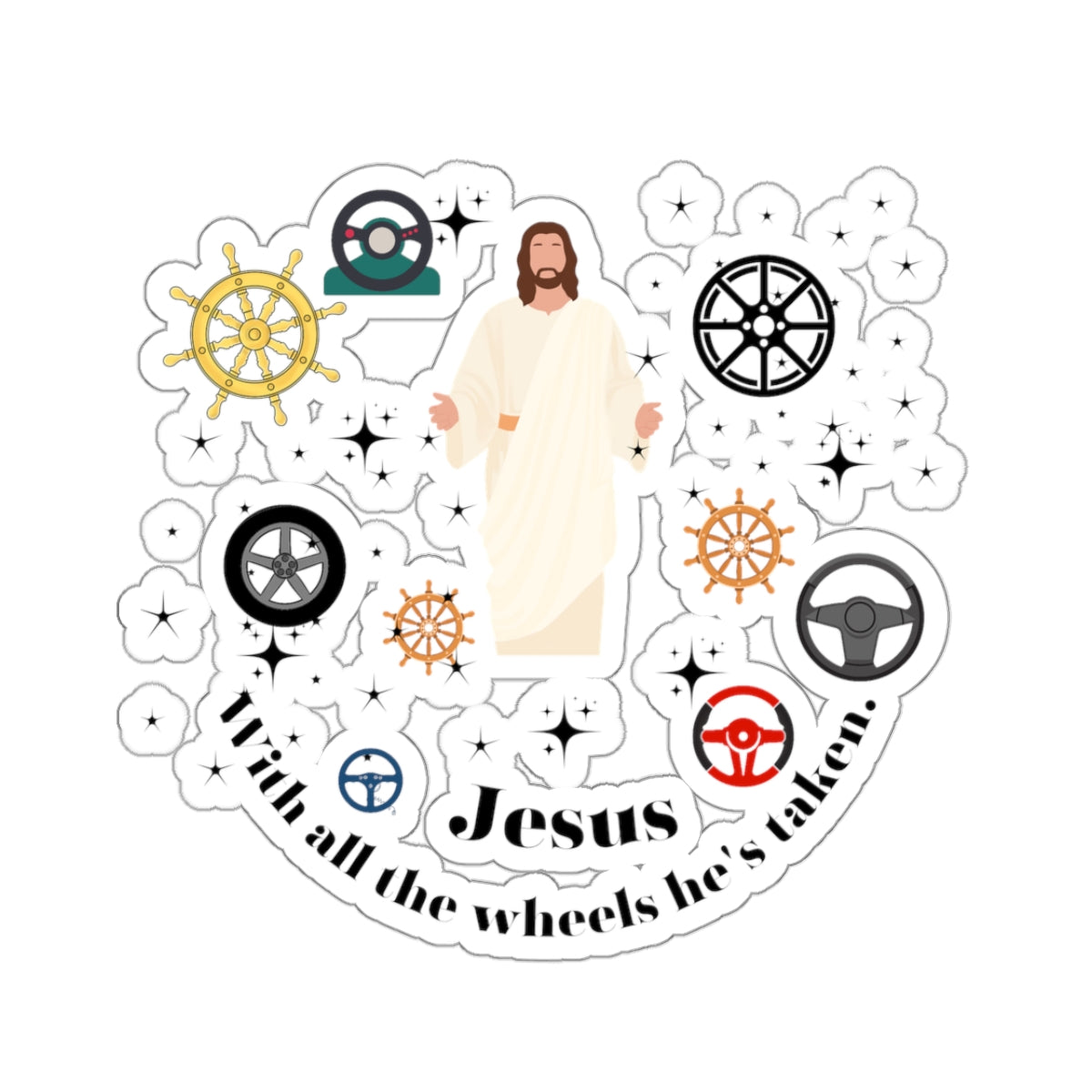 Funny Jesus sticker Jesus take the wheel sticker Radiate positivity sticker Delulu sticker bestie gift for her bestfriend gift for laughs