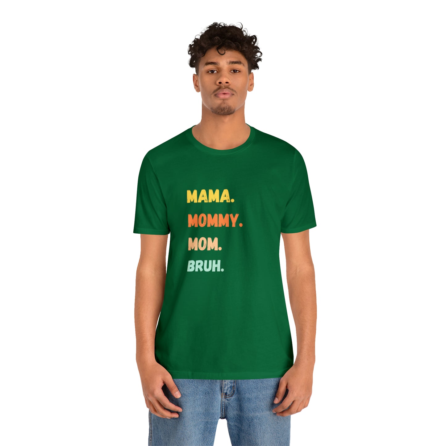 Mama Mommy Mom Bruh shirt, Mama shirt, gift for Mom, funny gifts for mom, vacation shirt, gift for mom, wife shirt, best friend gift,travel