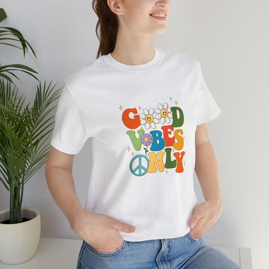Good vibes only shirt, Adventurer shirt, Unisex gift, gift for her, gift for him, vacation shirt, best friend