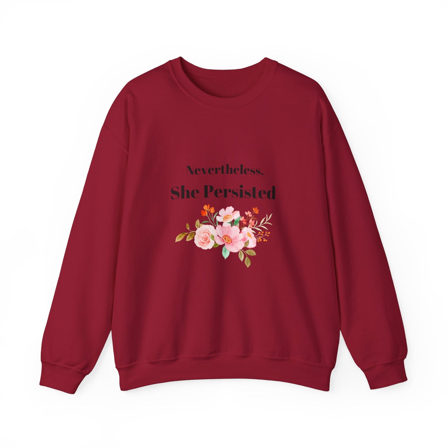 Nevertheless She Persisted Crewneck Sweatshirt, Inspirational Gift, Feminist Sweatshirt, Cozy Apparel, Women's Empowerment