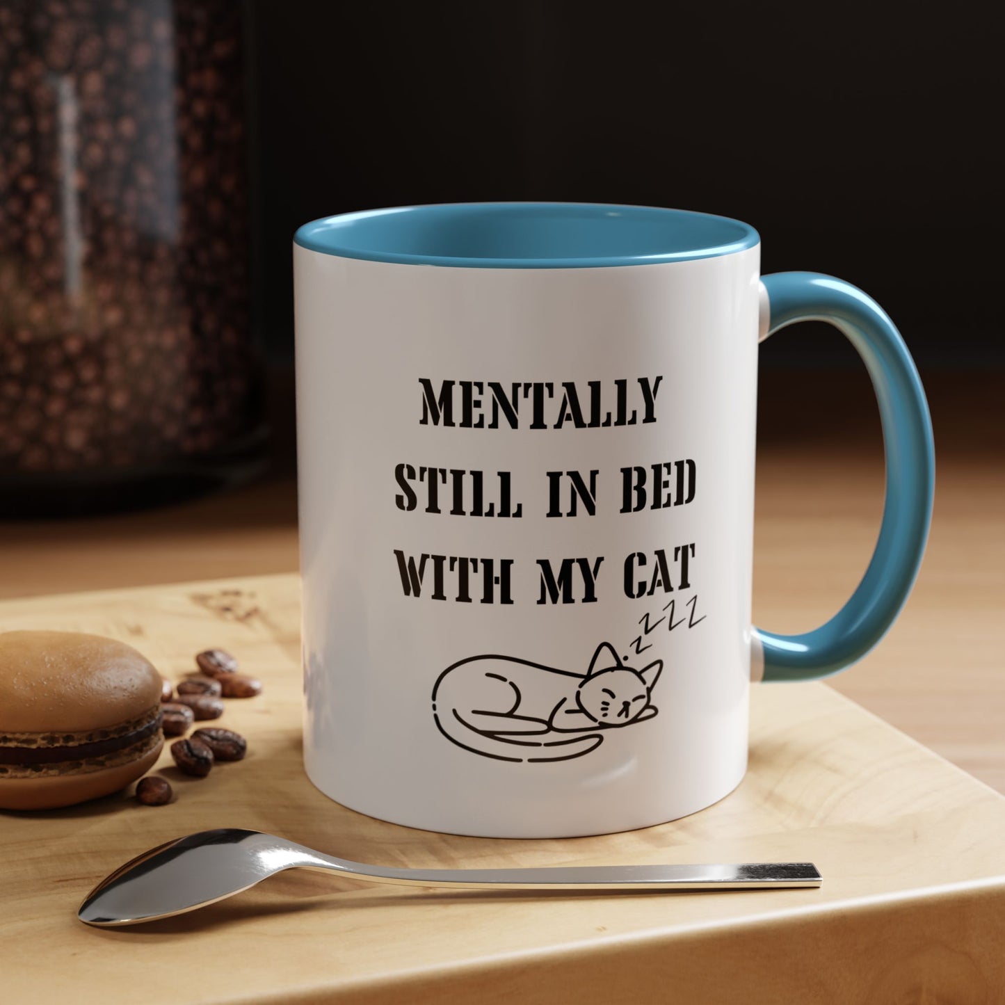 Funny Cat Coffee Mug Still In Bed with My Cat Lover Cat Mug Funny Coffee Cup Cat Lady Gift Cat Lover Gift Cat Mom christmas Gift