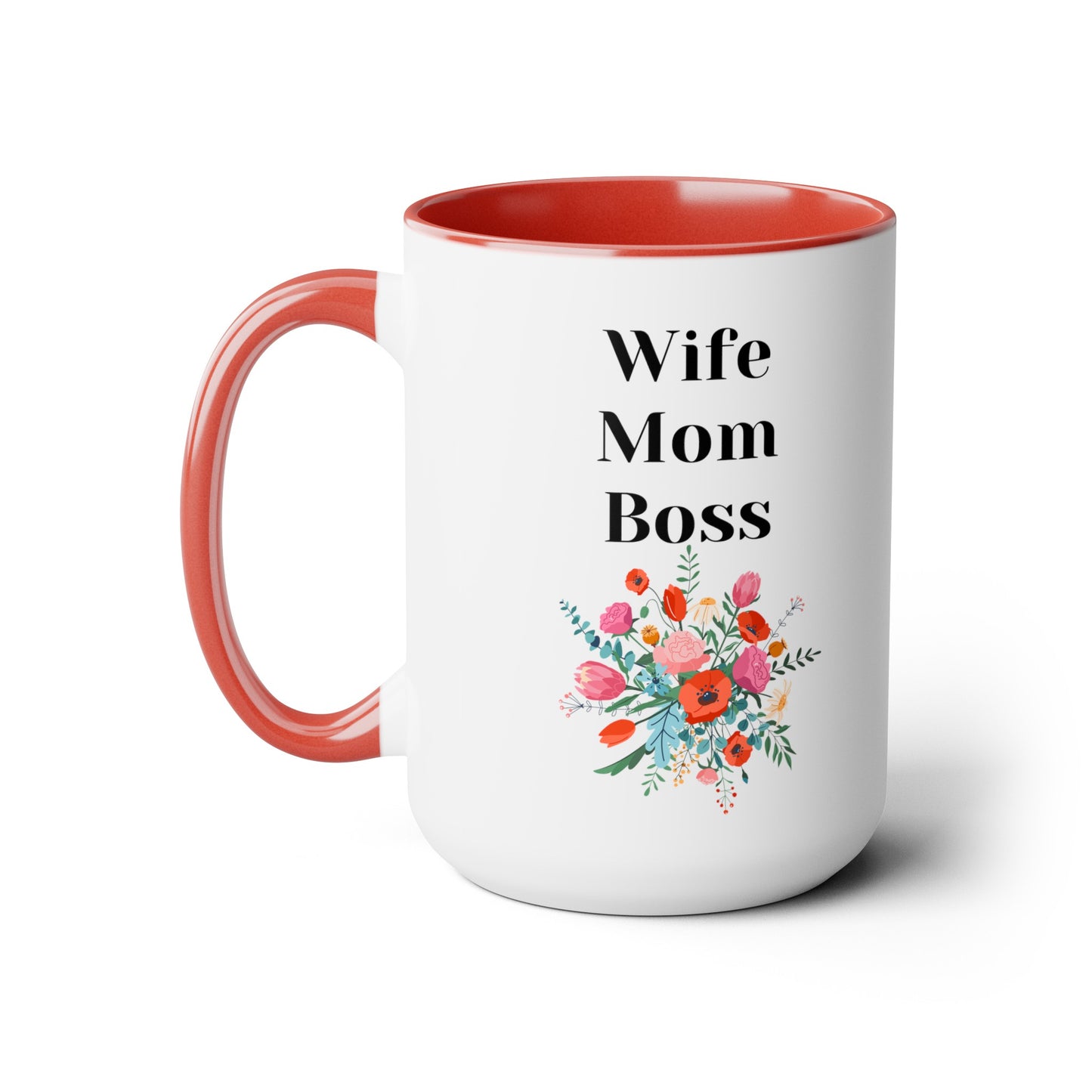 Mother's day mug Mom Wife Boss mug mom gift Best mom ever mug for mom gift for wife gift for her coffee mug Coffee Mug gift for him Mug