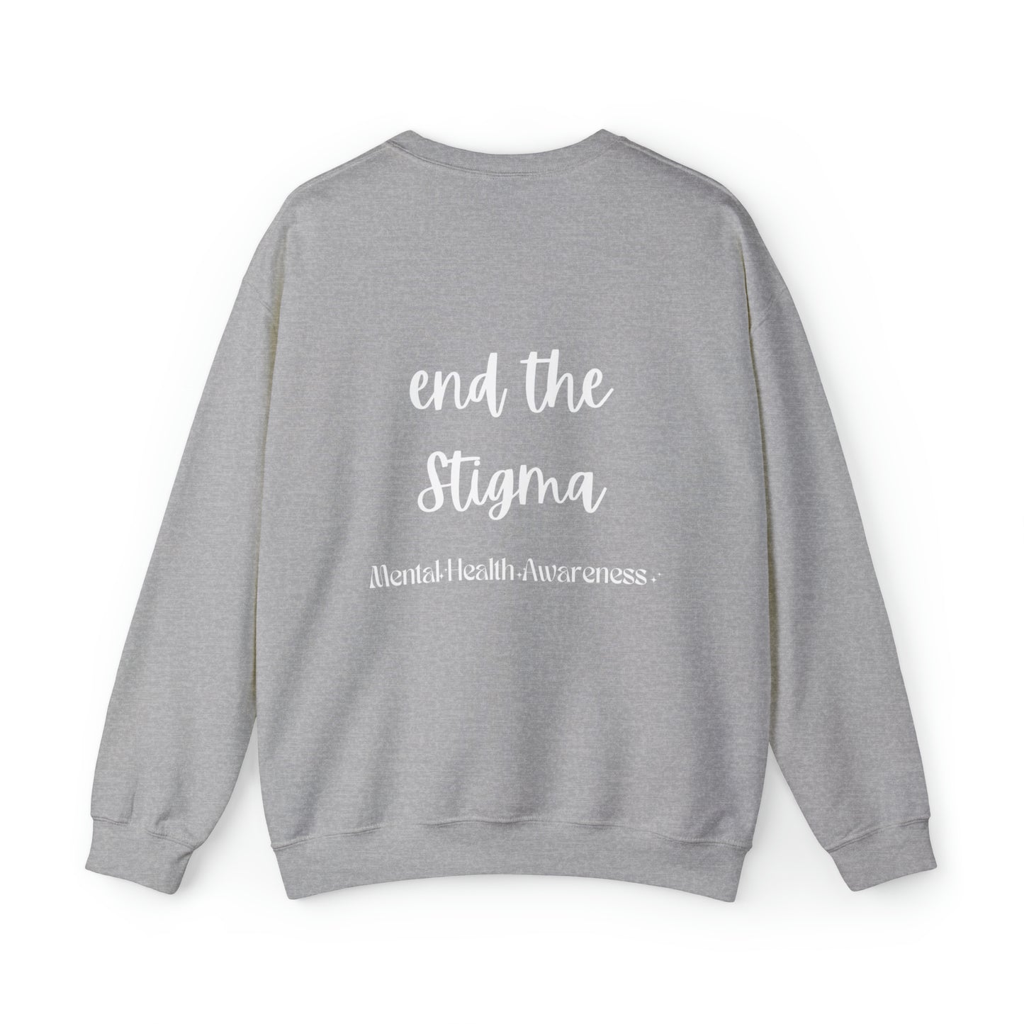 End the stigma sweatshirt mental awareness sweatshirt self care sweater anxiety sweatshirt psychologist tee Motivational shirt