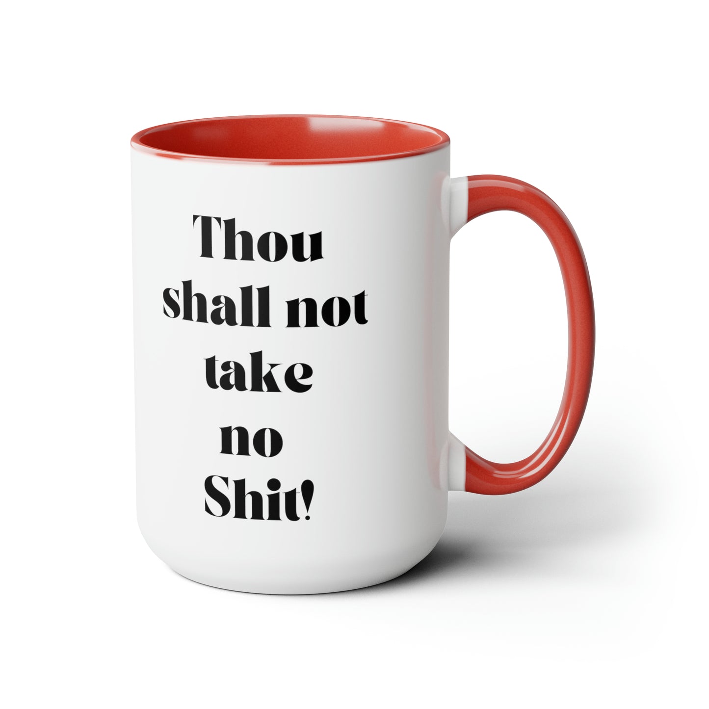 Thou shall not take no shit mug Boss Positive affirmations Coffee Mug boss mug birthday gift girlfriend gift boss mug gift for her Mugs tea