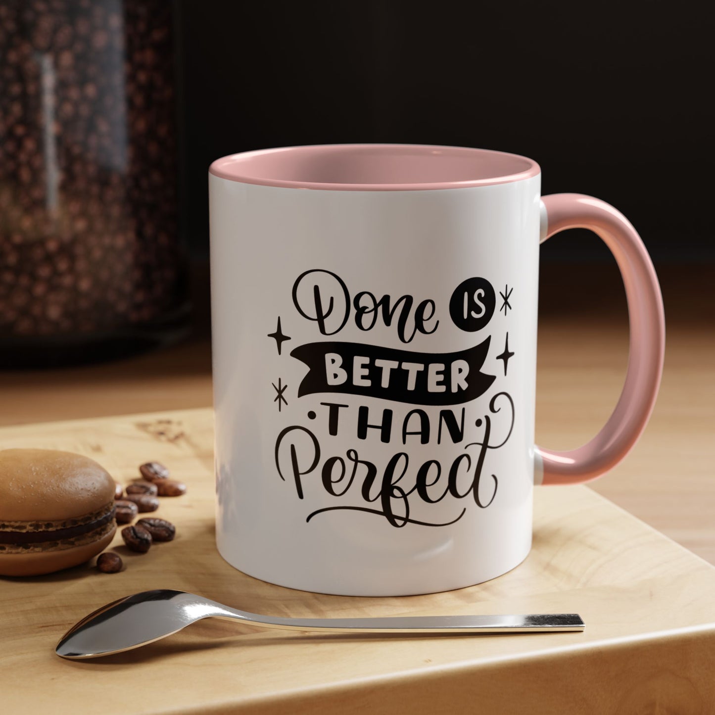 Motivational mug New year motivation Done is better than perfect mug Morning affirmation mug Christmas gift for her gift for him bestie gift