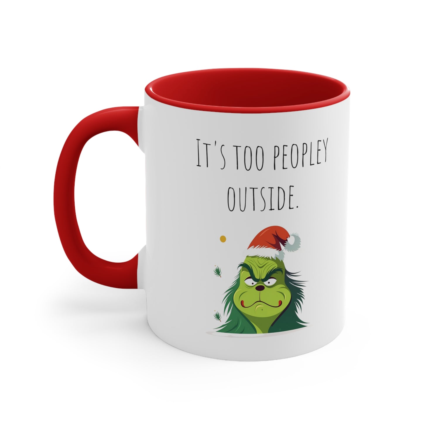 Too peopley outside mug gift for Christmas gift for her gift favorite aunt gift coffee lover gift tea gift for her coffee Mug 11oz