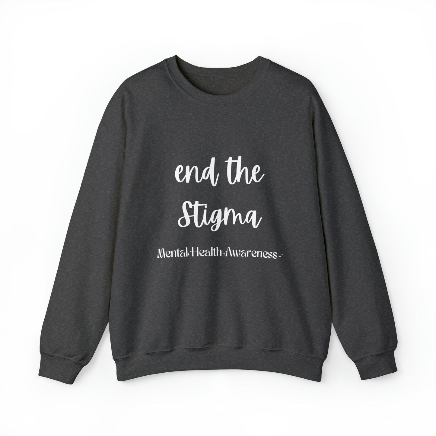 End the stigma sweatshirt mental awareness sweatshirt self care sweater anxiety sweatshirt psychologist tee Motivational shirt