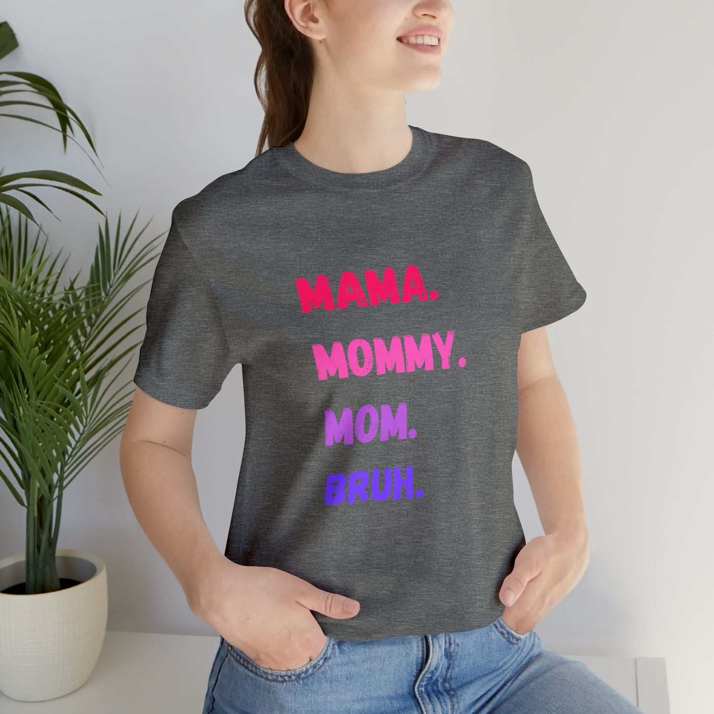 Mama Mommy Mom Bruh shirt, Mama shirt, gift for Mom, funny gifts for mom, vacation shirt, gift for mom, wife shirt, best friend gift,travel