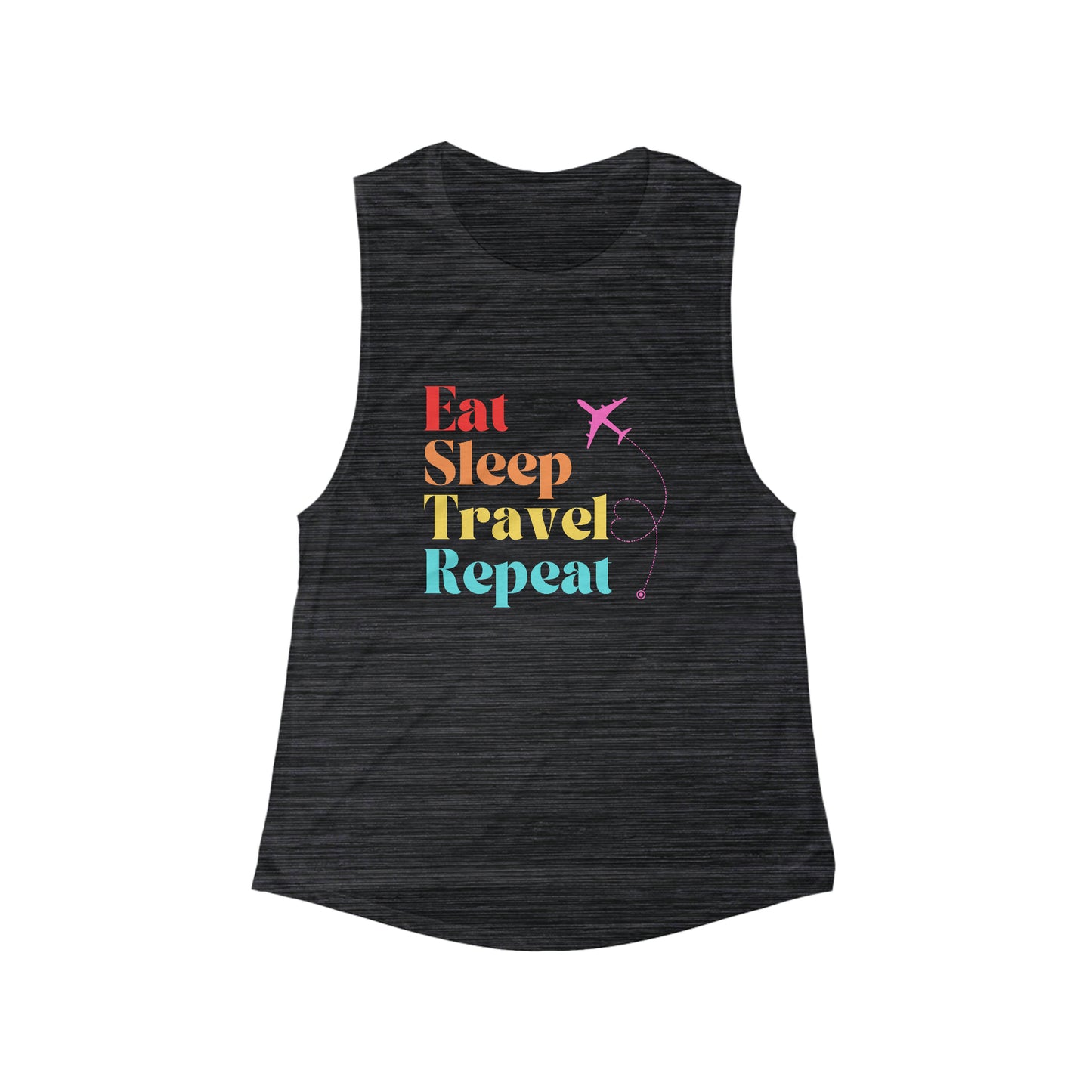 Eat sleep travel repeat tank travel girl go shirt airport style workout tank airplane style Christmas gift for her Women's Flowy Muscle Tank