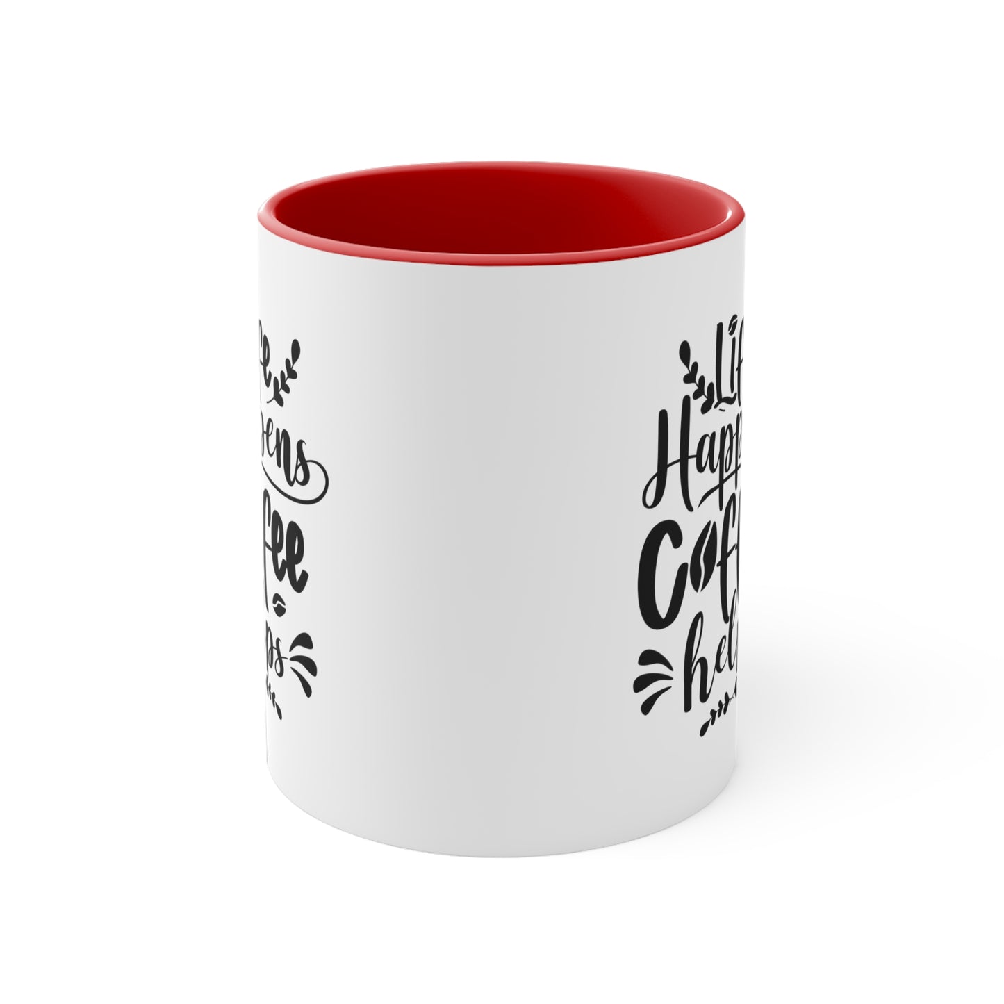 Life happens coffee helps mug Birthday Month birthday month gift coffee mug gift for best friend gift for her tea gift for her gift for him