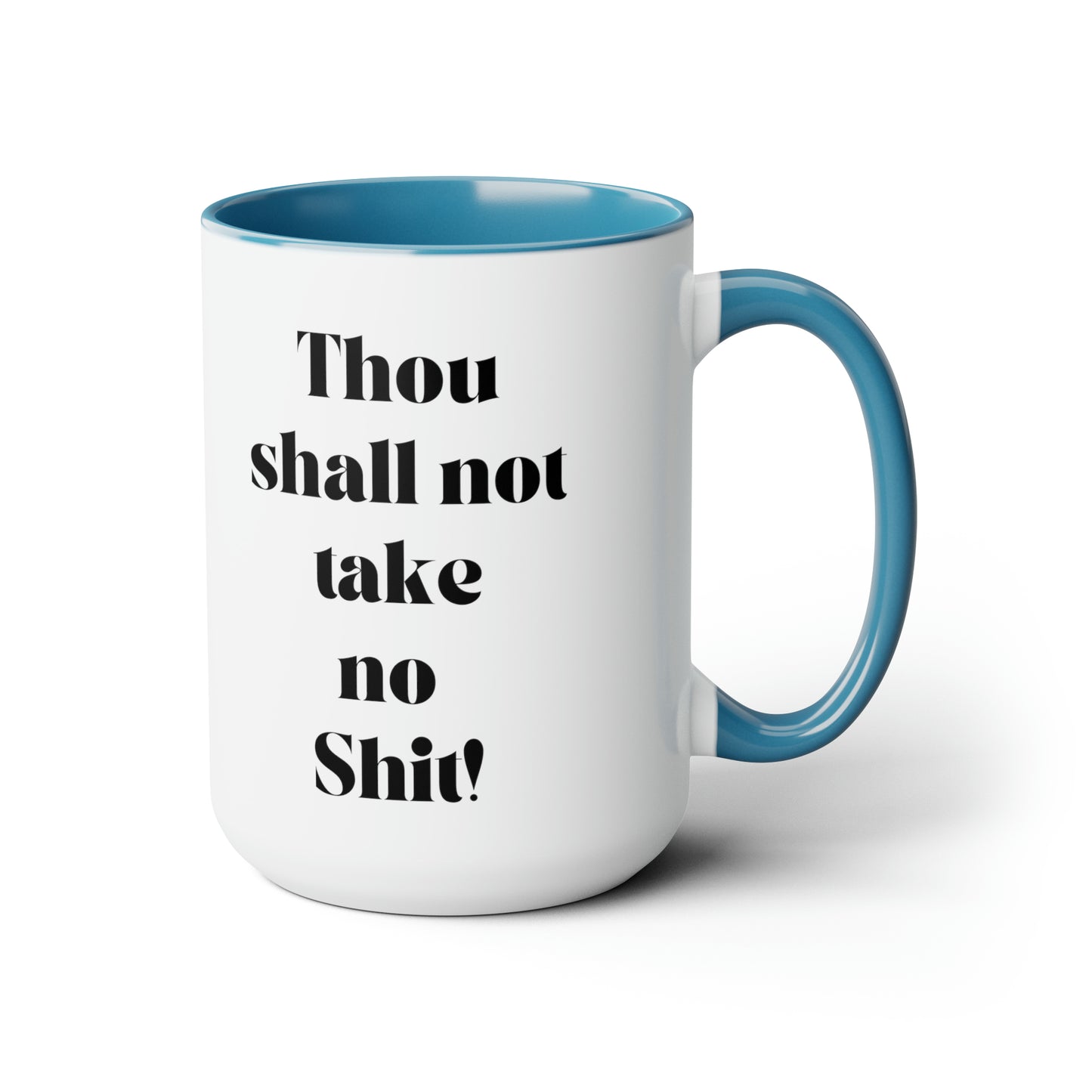 Thou shall not take no shit mug Boss Positive affirmations Coffee Mug boss mug birthday gift girlfriend gift boss mug gift for her Mugs tea