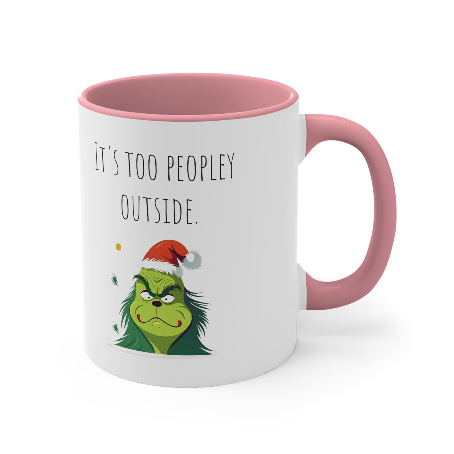 Too peopley outside mug gift for Christmas gift for her gift favorite aunt gift coffee lover gift tea gift for her coffee Mug 11oz