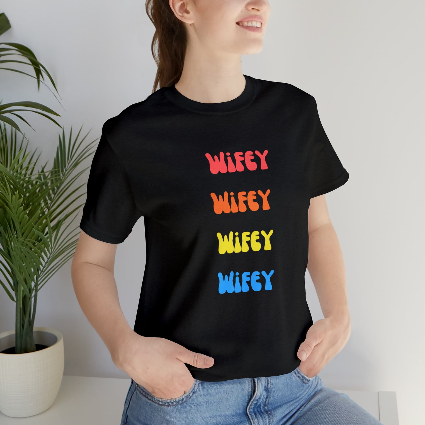 Wifey Wifey T-Shirt Aesthetic Shirt Trendy Shirt Shirt With Words On Back Tumbrl Positive Tee Gift for him Gift for her