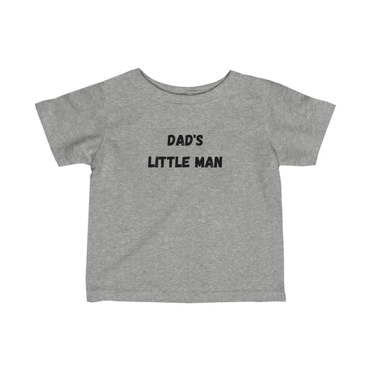 Dad and Dad's little man shirts,dad and me shirts, Father and son tshirts, Father's day gifts, pregnancy reveal shirts,Infant FineJersey Tee