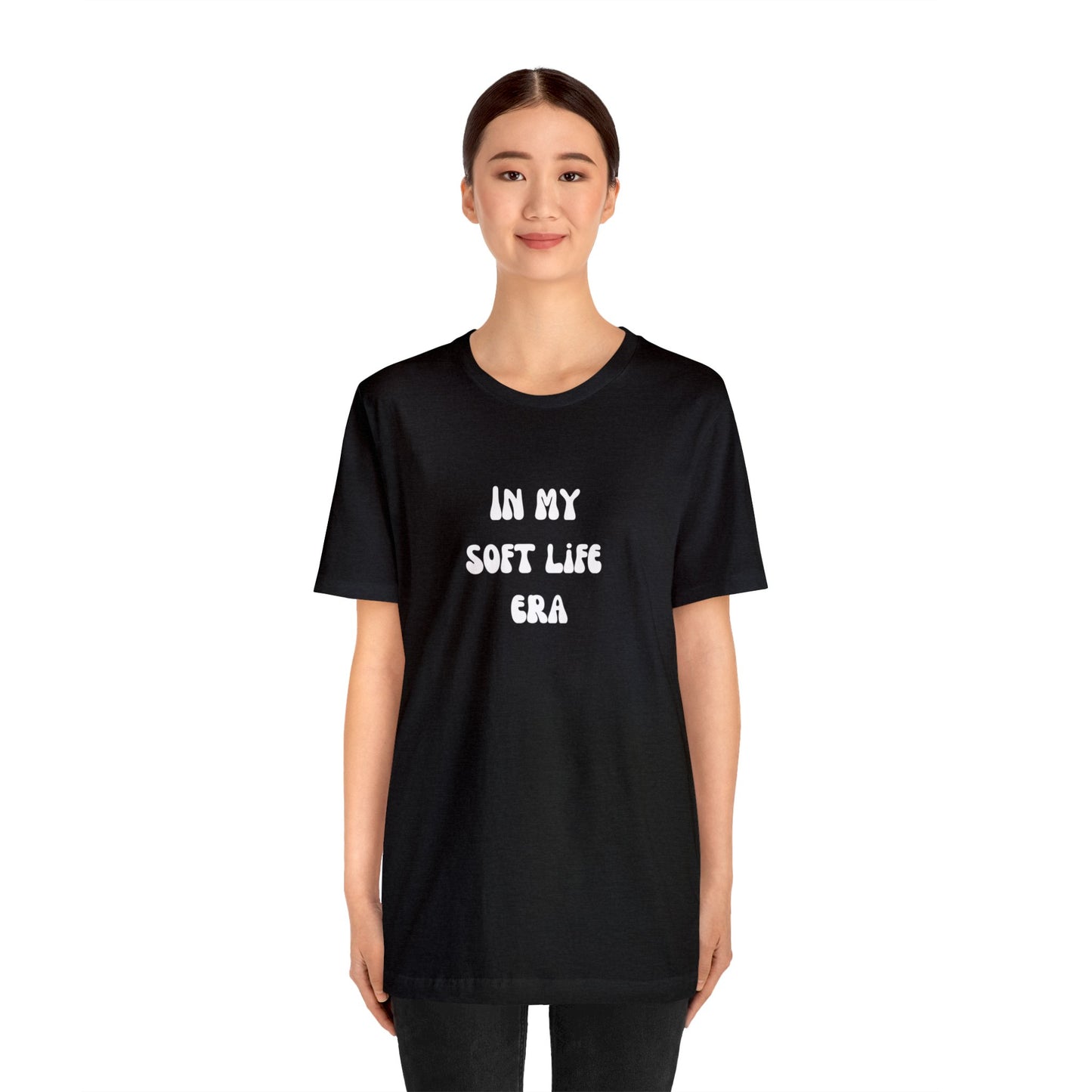 In my soft life era shirt Soft life gift for her gift for him gift for wife aesthetic shirt funny gifts for best friend vacation shirt wife