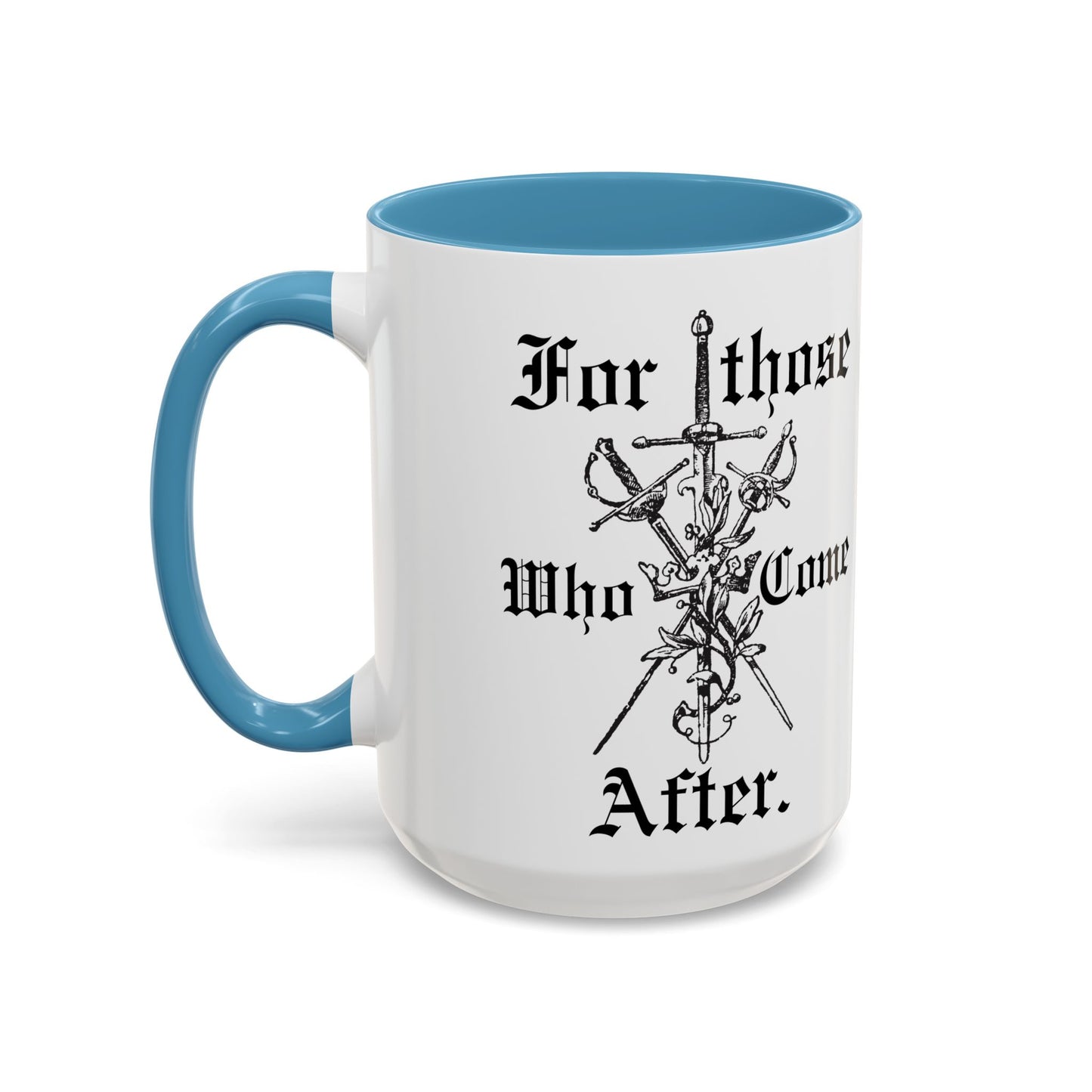 Fir those who come after mug gamer gift Clair father's day mug husband lover Coffee Mug Spirituality Gift, bestie gift tea mug universe