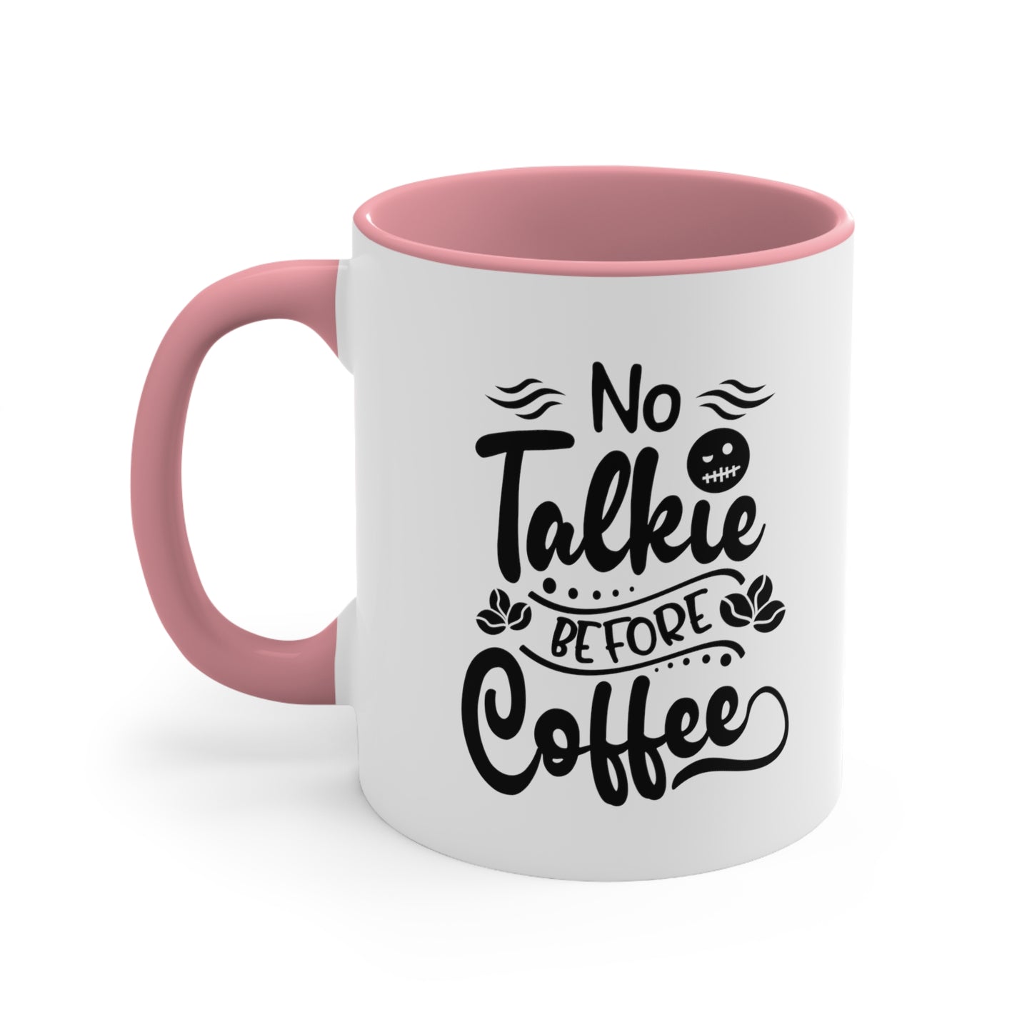 No talkie before mug Birthday Month birthday month gift coffee mug gift for best friend gift for her tea gift for her gift for him