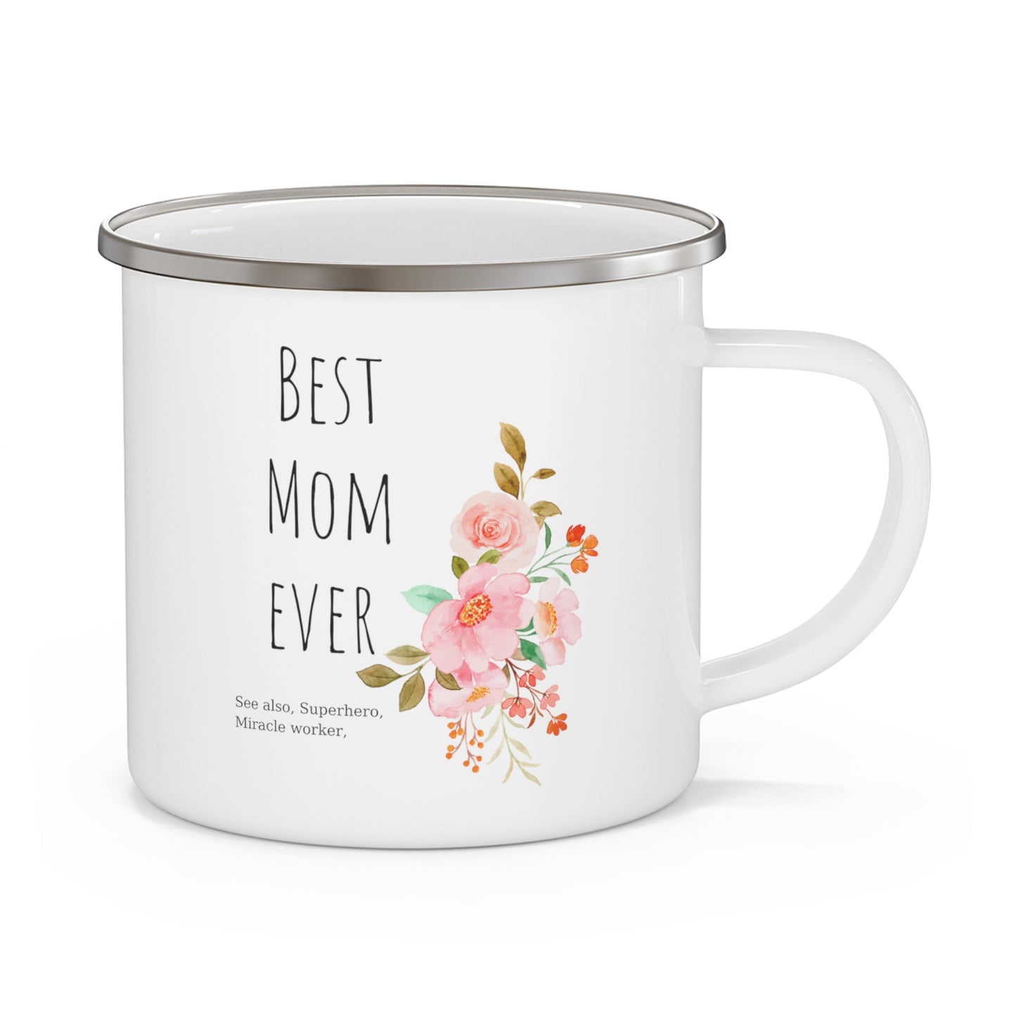 Best Mom Ever mug gift For mom Bossbabe gift for her gift for Mom, gift for wife Christmas gift for her Enamel Camping Mug
