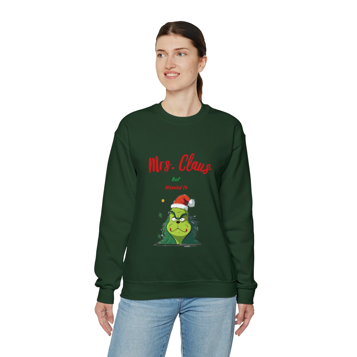 Mrs Claus sweater married to the grinch sweatshirt Merry Christmas Sweatshirt for Women Christmas Shirt Holiday Christmas gift for her