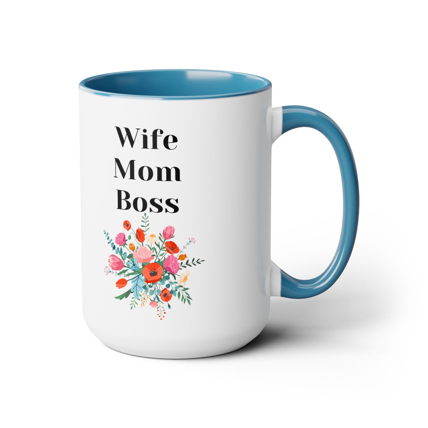 Mother's day mug Mom Wife Boss mug mom gift Best mom ever mug for mom gift for wife gift for her coffee mug Coffee Mug gift for him Mug