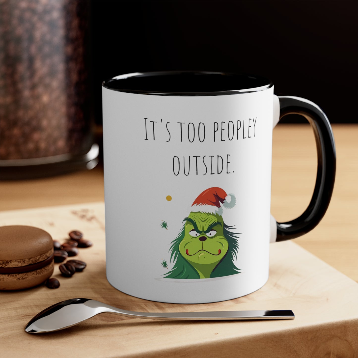 Too peopley outside mug gift for Christmas gift for her gift favorite aunt gift coffee lover gift tea gift for her coffee Mug 11oz