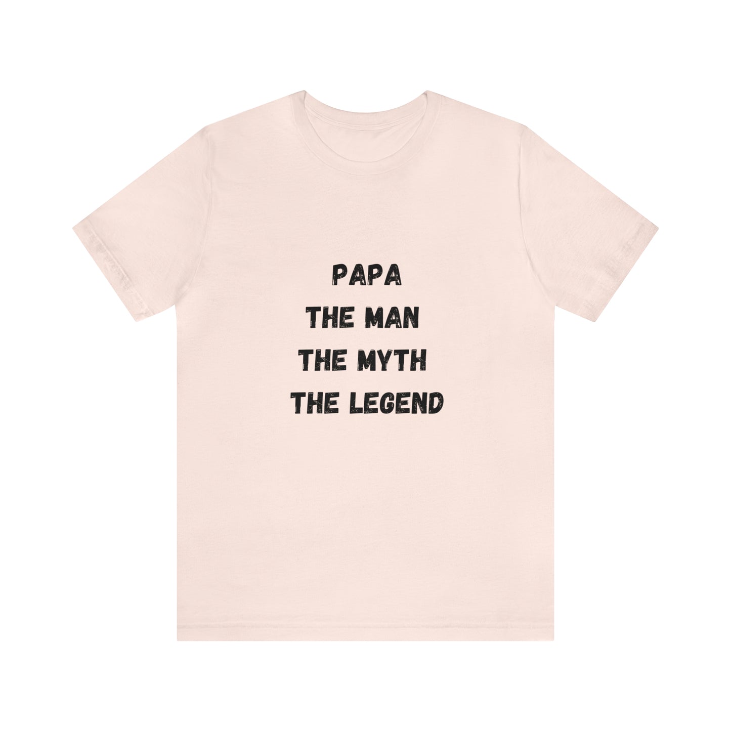 Papa the man the myth the legend t-shirt,Gift for Dad,Father's day gifts,gift for Dad vacation shirt, best friend, Christmas gift for dad
