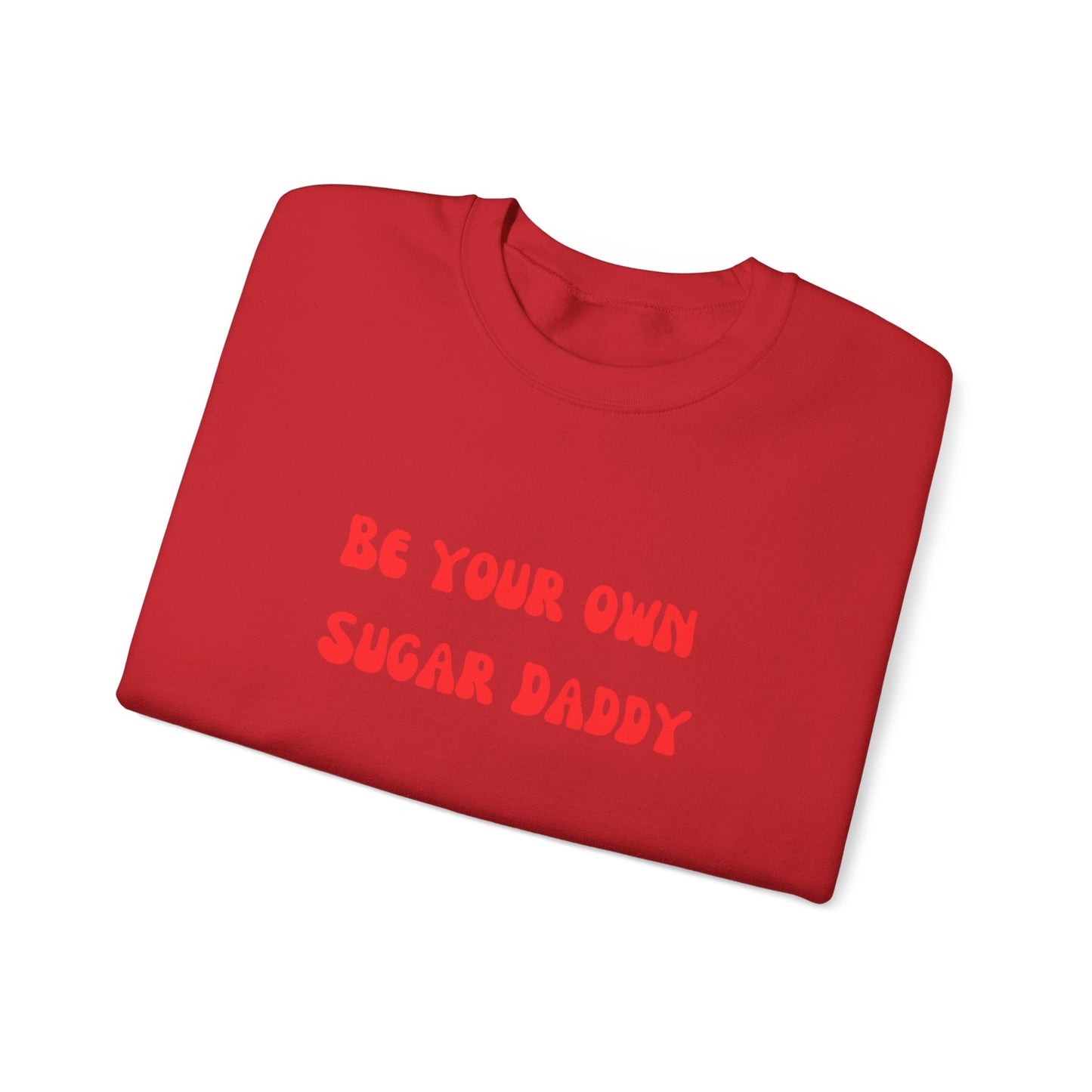 Be your own sugar daddy sweater birthday month Personalized birthday gift bridal Party Shirt gift for her gift for him Christmas gift
