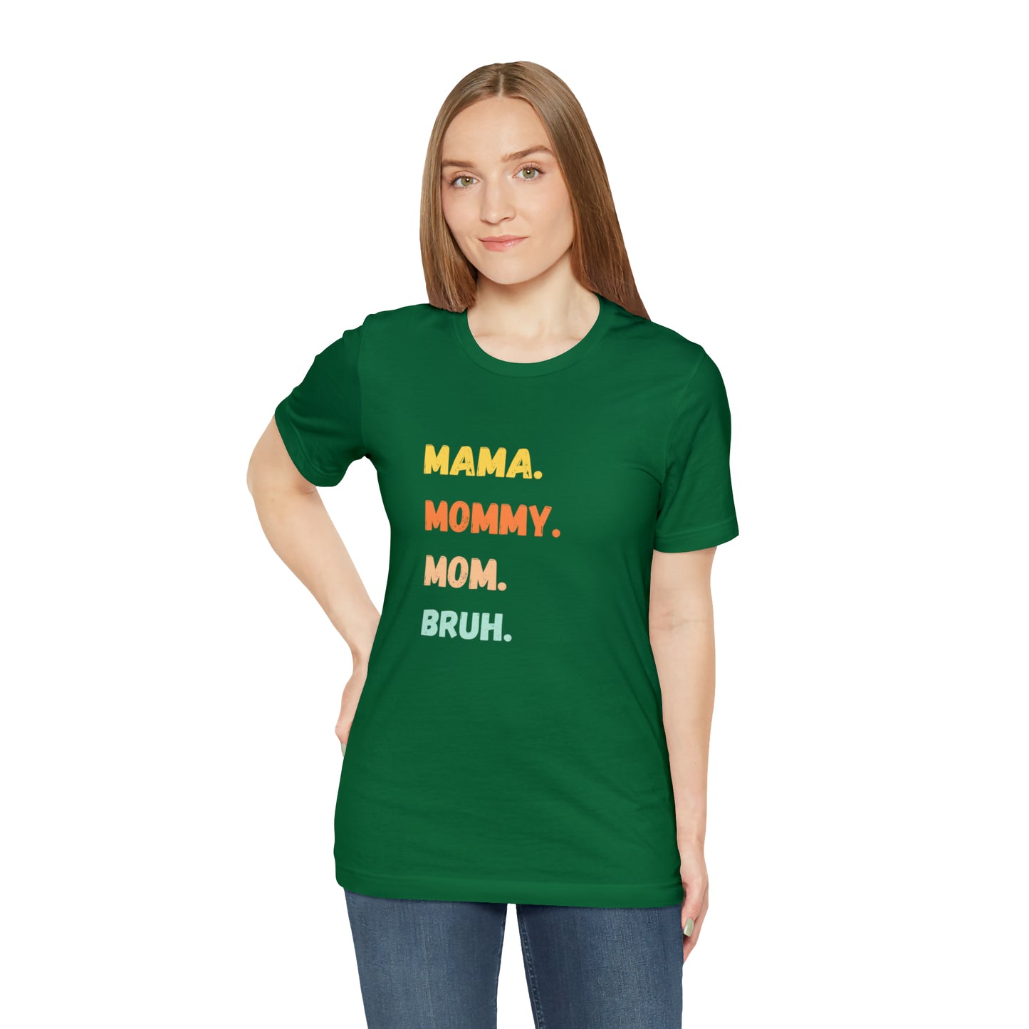 Mama Mommy Mom Bruh shirt, Mama shirt, gift for Mom, funny gifts for mom, vacation shirt, gift for mom, wife shirt, best friend gift,travel