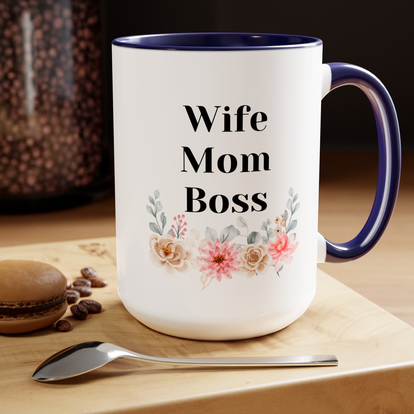 Mother's day mug Mom Wife Boss mug mom gift Best mom ever mug for mom gift for wife gift for her coffee mug Coffee Mug gift for him Mug