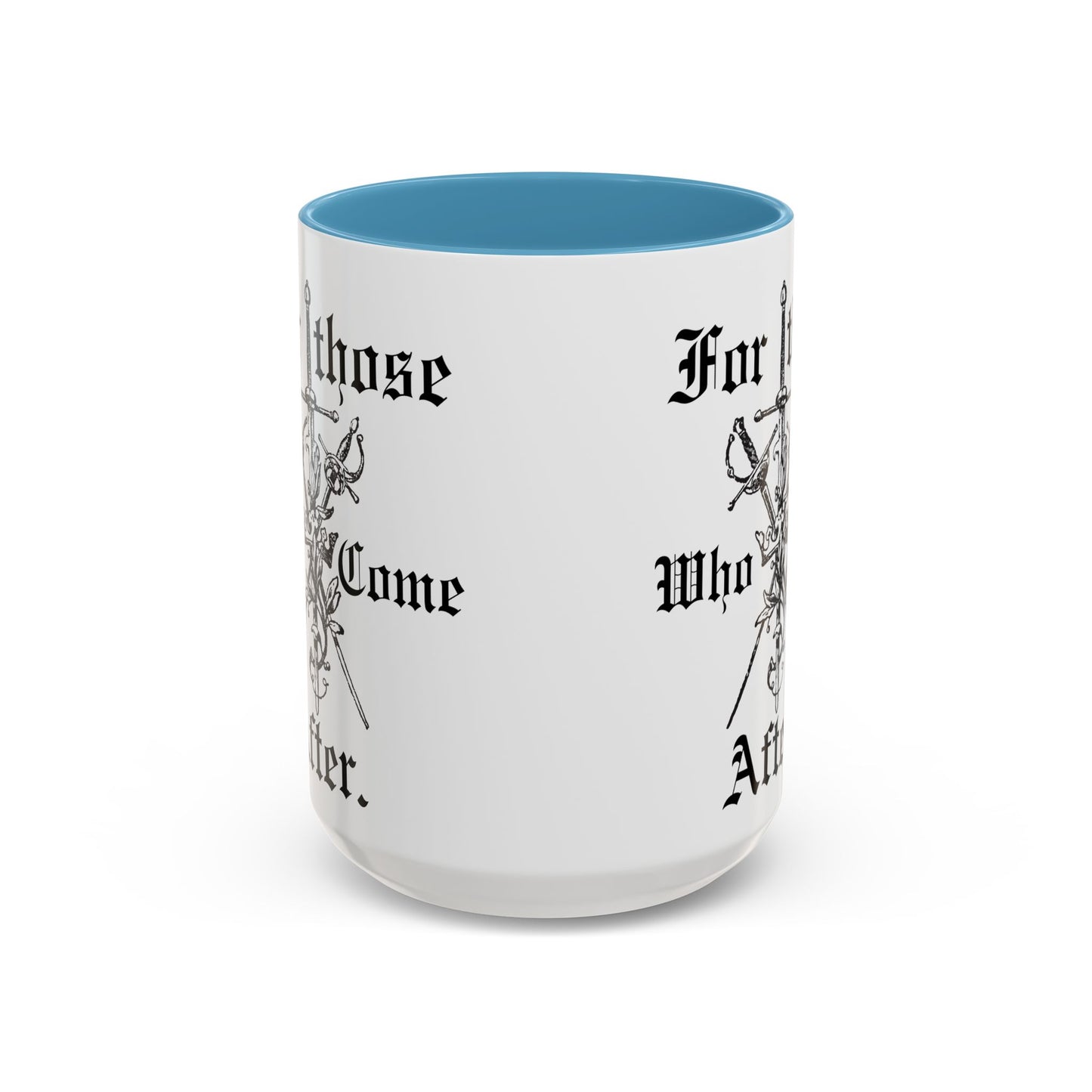 Fir those who come after mug gamer gift Clair father's day mug husband lover Coffee Mug Spirituality Gift, bestie gift tea mug universe