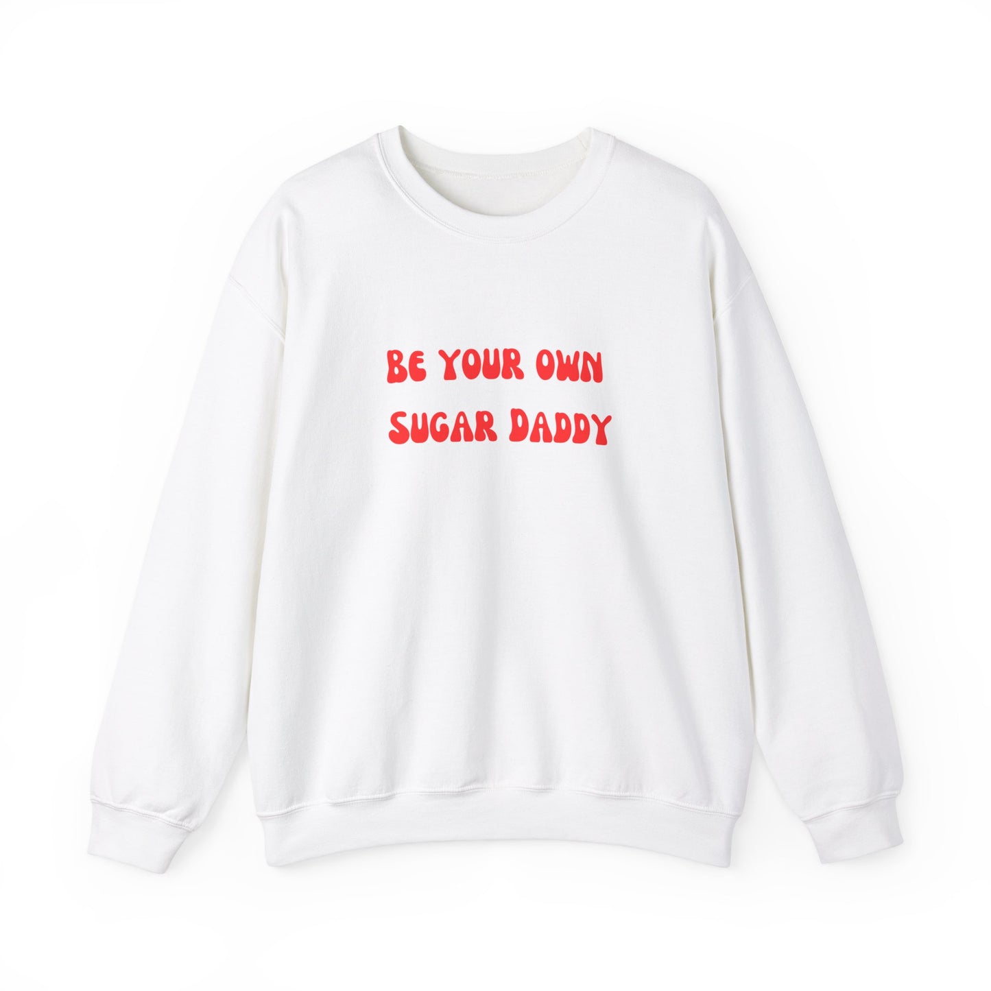 Be your own sugar daddy sweater birthday month Personalized birthday gift bridal Party Shirt gift for her gift for him Christmas gift