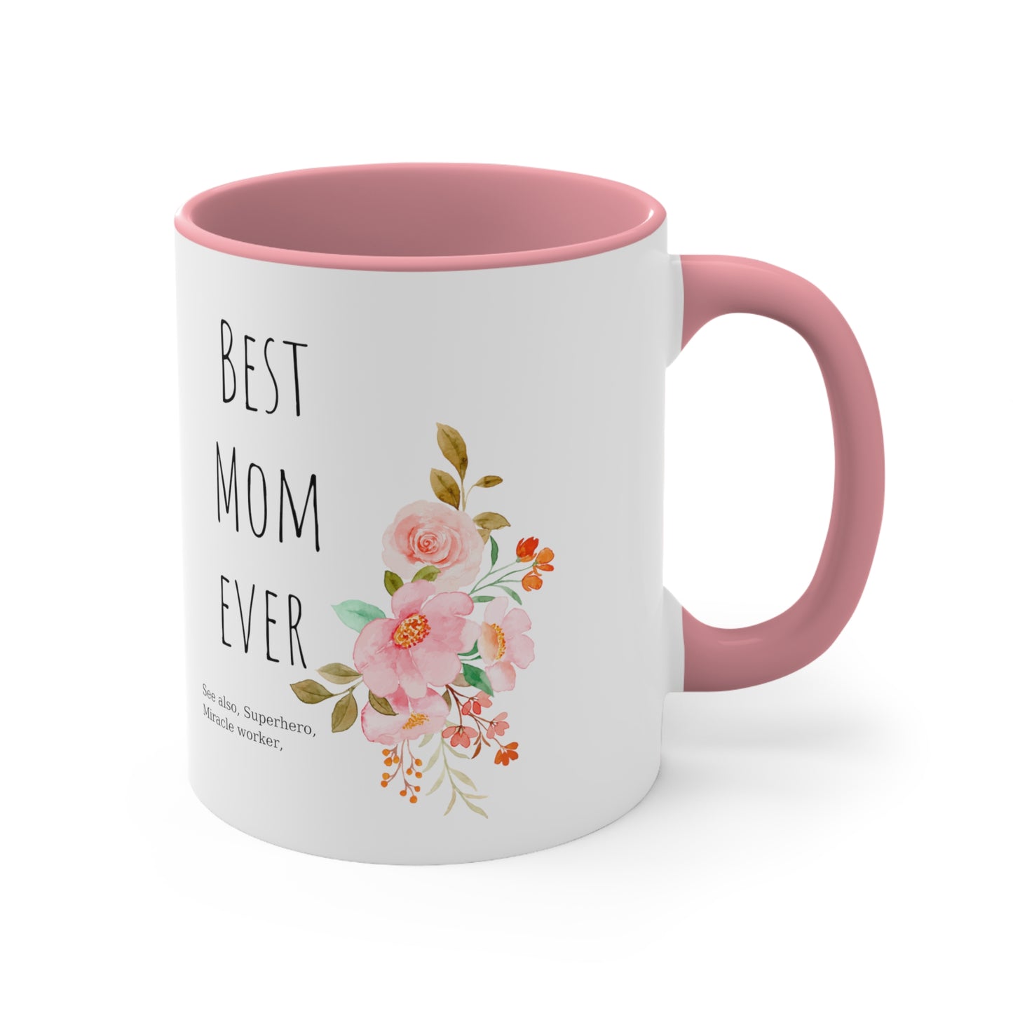 Best Mom ever mug gift for mom gift for her gift knitting gift coffee lover gift tea gift for her gift for him Coffee Mug 11oz