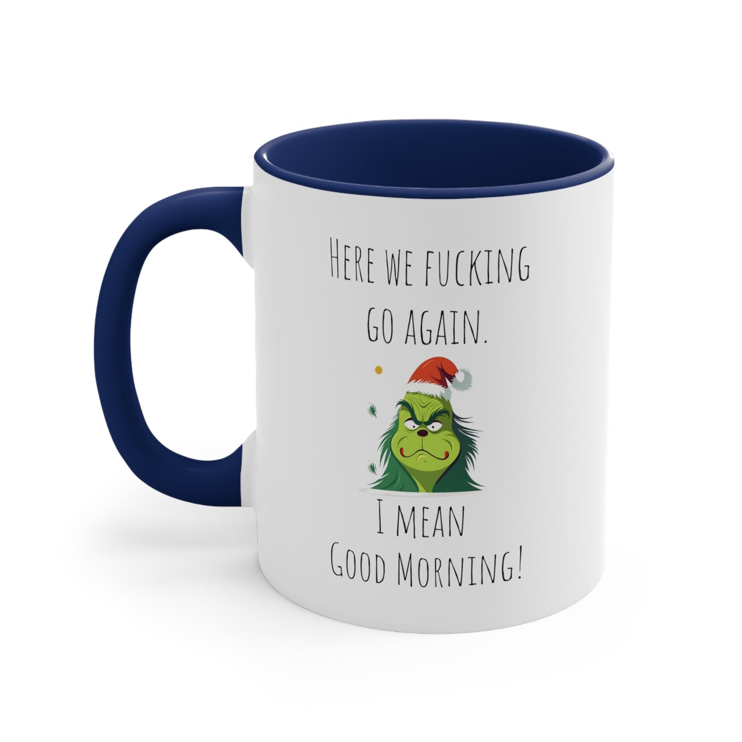 Grinch mug good morning successful woman mug Birthday Month birthday month gift coffee mug best friend gift for her tea gift for her for him