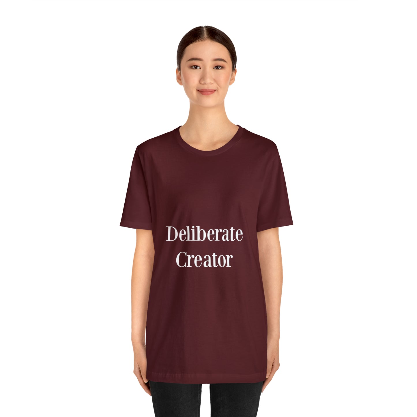 Deliberate creator tee,  Unisex Jersey Short Sleeve Tee