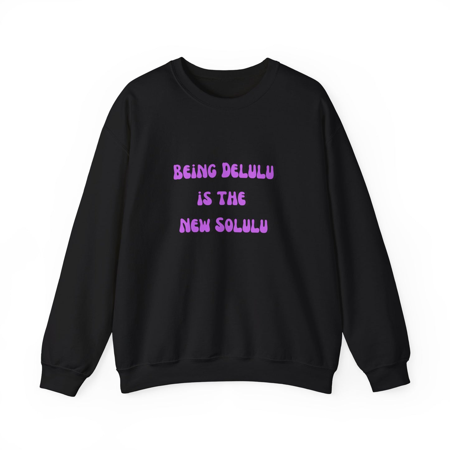 Being delulu is the new Solulu sweater dreamer sweater motivational sweater aesthetic gift funny tiktok birthday gift for her Christmas gift