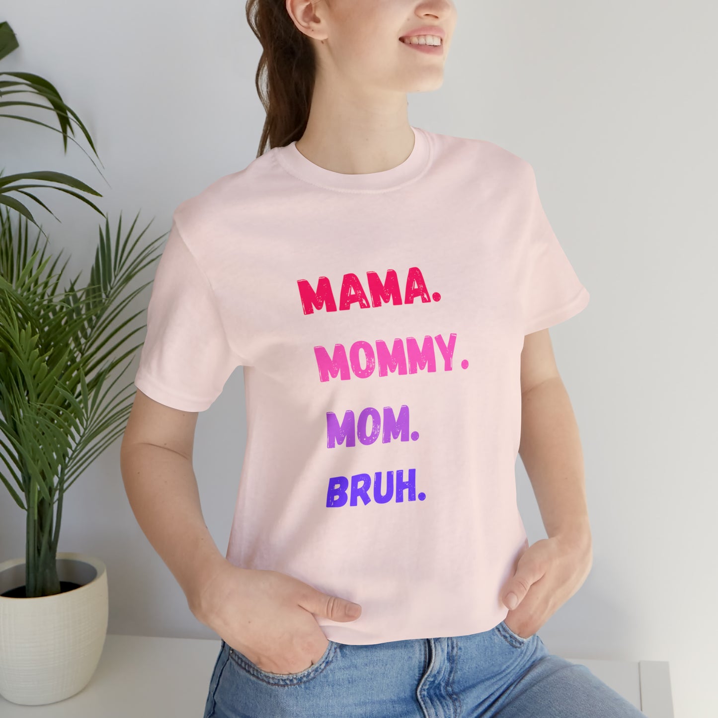 Mama Mommy Mom Bruh shirt, Mama shirt, gift for Mom, funny gifts for mom, vacation shirt, gift for mom, wife shirt, best friend gift,travel