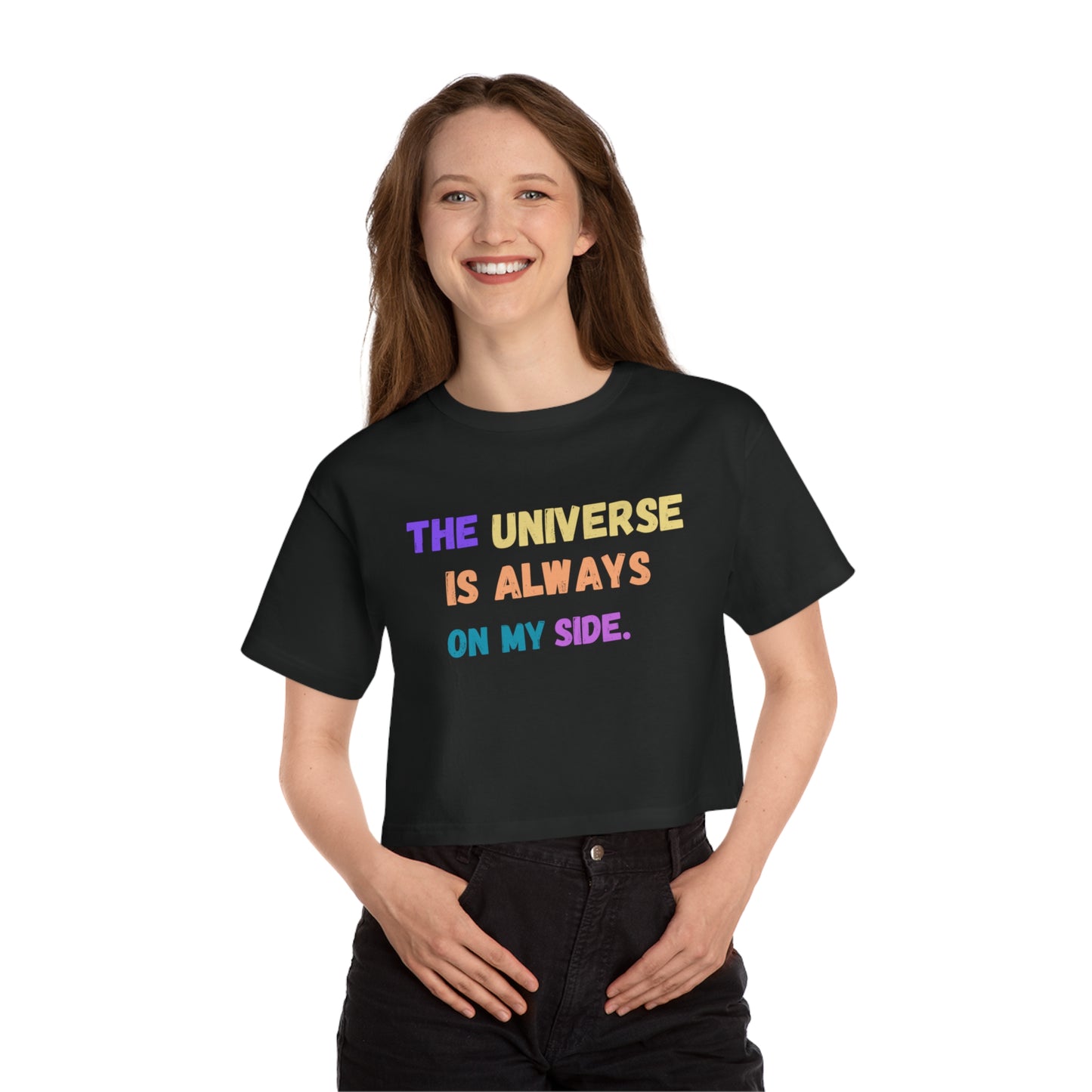 Spiritual crop top, yoga shirt, The universe is always on my side shirt, Champion Women's Heritage Cropped T-Shirt