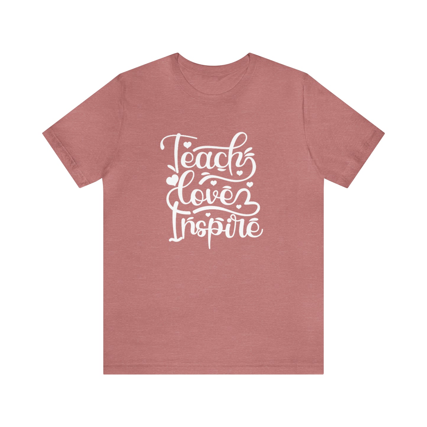 Teach love inspire T-shirt, Teacher mode Shirt, Homeschooling sweatshirt,teacher mom shirt, hoodie teacher shirt Boss lady shirt
