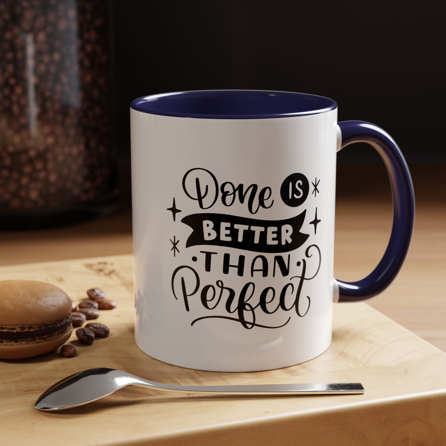 Motivational mug New year motivation Done is better than perfect mug Morning affirmation mug Christmas gift for her gift for him bestie gift