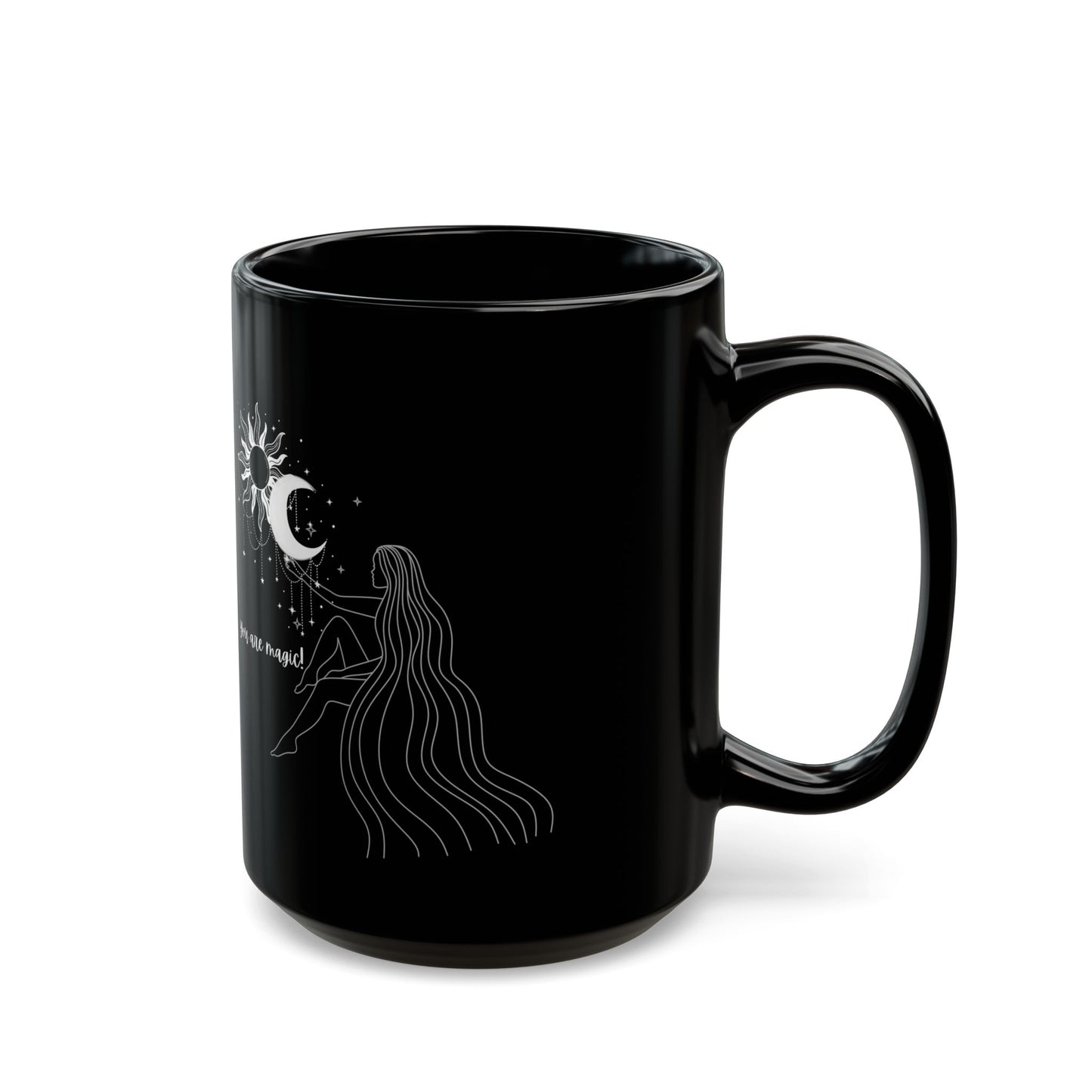 You are Magic mug spiritual mug Witchy gift manifesting mug moon gift moon lady things mug I like spooky funny gift best friend gift Christmas BlackMug(11oz,15oz)