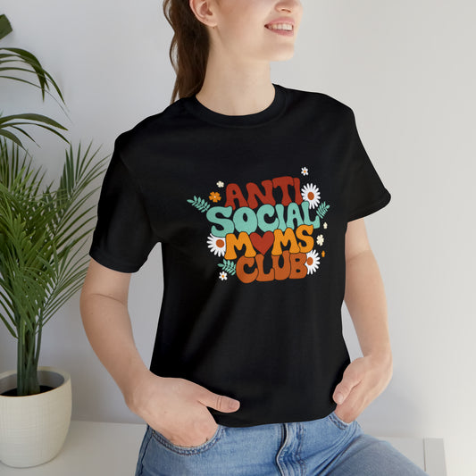 Antisocial moms shirt, Mama Vibes Shirt, Mom mommy Mama shirt, gift for Mom, funny gifts for mom, vacation shirt,best friend gift