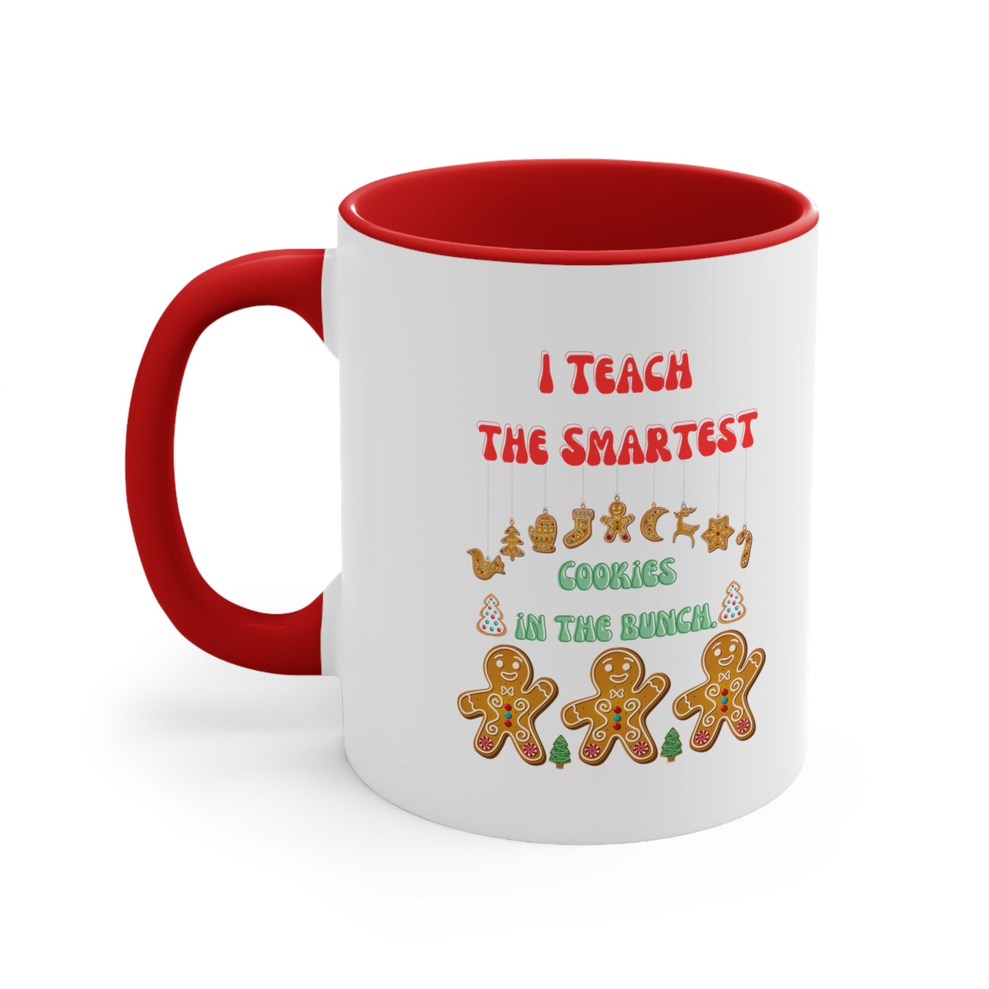 Smartest cookies mug teacher Christmas mug teacher gift coffee mug Christmas gift for her for him tea gift for him 11oz Christmas coffee mug